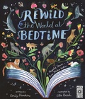 Cover: Rewild the World at Bedtime - Wide Eyed Editions