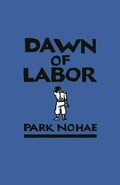 Cover: Dawn of Labor - University of Hawai'i Press