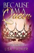 Cover: Because I Am a Queen - Mutual Blessings Publishing