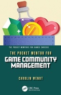 Cover: The Pocket Mentor for Game Community Management - Taylor & Francis