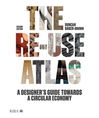 Enlarge image Cover: The Re-use Atlas - Taylor & Francis