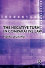 Cover: The Negative Turn in Comparative Law - Taylor & Francis