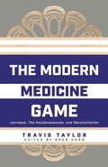 Cover: The Modern Medicine Game - FriesenPress