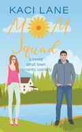 Cover: Mom Squad - IngramSpark