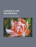 Cover: Lodges in the Wilderness - Rarebooksclub.com