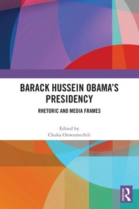 Abbildung von: Barack Hussein Obama's Presidency - Routledge