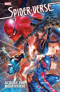 Enlarge image Cover: Spider-Verse: Across The Multiverse - Marvel Comics