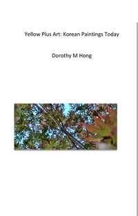 Abbildung von: Yellow plus art: Korean paintings today - Lulu.com