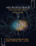 Cover: Neurofeedback Unleashing Brain Potential - Lulu.com