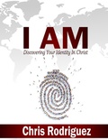Cover: I AM: Discovering Your Identity In Christ - Lulu.com
