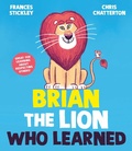 Cover: Brian the Lion who Learned - Simon & Schuster Children's