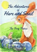 Cover: The Adventures of Hare and Snail - Book Printing UK