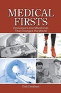 Cover: Medical Firsts - Bloomsbury Academic USA