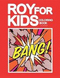 Enlarge image Cover: ROY FOR KIDS Coloring Book - Lulu.com