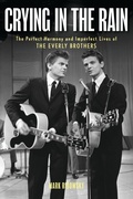 Cover: Crying in the Rain - Backbeat Books