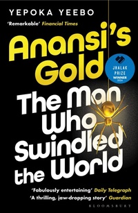Abbildung von: Anansi's Gold - Bloomsbury Circus