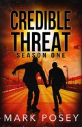 Cover: Credible Threat Season One - Stories Rule Press