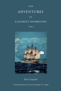 Cover: The Adventures of Laforest - Dombourg: Volume One - The FitzRoy Press