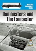 Cover: Dambusters and the Lancaster - Guideline Publications Ltd