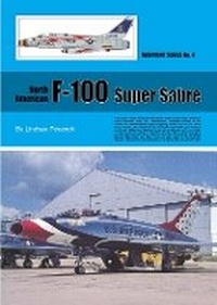 Abbildung von: North American F-100 Super Sabre - Guideline Publications Ltd