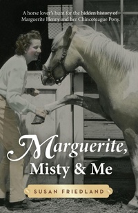 Abbildung von: Marguerite, Misty and Me - Susan Friedland