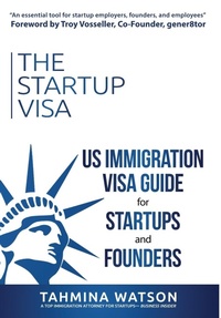 Enlarge image Cover: The Startup Visa - Watson Immigration Law
