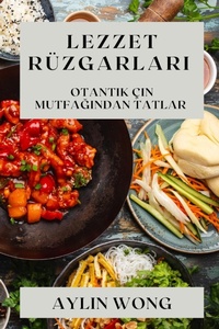 Abbildung von: Lezzet Ruezgarları - Aylin Wong