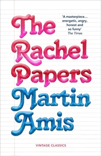 Enlarge image Cover: The Rachel Papers - Vintage Classics