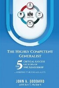 Enlarge image Cover: The Highly Competent Generalist - John Goddard