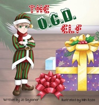 Enlarge image Cover: The O.C.D Elf - Little Quail Press