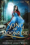 Cover: Song of Moonrise - Luminant Publications