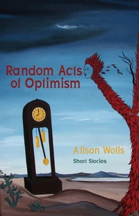 Enlarge image Cover: Random Acts of Optimism - Wordsonthestreet