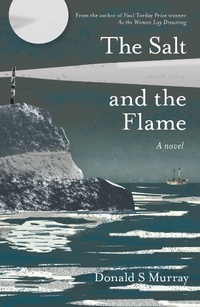 Enlarge image Cover: The Salt and the Flame - Saraband / Contraband