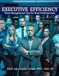 Cover: Executive Efficiency - Praizion Media
