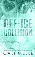 Cover: Off-Ice Collision - Cali Melle Radcliff