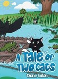 Cover: A Tale of Two Cats - Springer Literary House LLC
