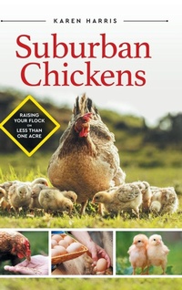 Enlarge image Cover: Suburban Chickens - LP Media Inc.