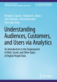 Abbildung von: Understanding Audiences, Customers, and Users via Analytics - Springer