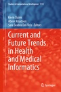 Cover: Current and Future Trends in Health and Medical Informatics - Springer