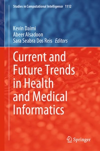 Enlarge image Cover: Current and Future Trends in Health and Medical Informatics - Springer