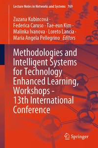 Enlarge image Cover: Methodologies and Intelligent Systems for Technology Enhanced Learning, Workshops - 13th International Conference - Springer