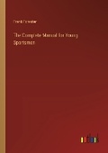 Cover: The Complete Manual for Young Sportsmen - Outlook Verlag