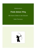 Cover: Selbstlernkurs: Finde deinen Weg - tredition