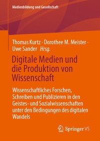 Abbildung von: Digitale Medien und die Produktion von Wissenschaft - Springer VS