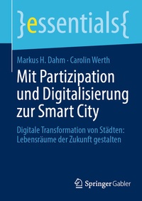Abbildung von: Mit Partizipation und Digitalisierung zur Smart City - Springer Gabler