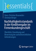 Cover: Nachhaltigkeitsstandards in der Kreditvergabe im Firmenkundengesch&auml;ft - Springer Gabler