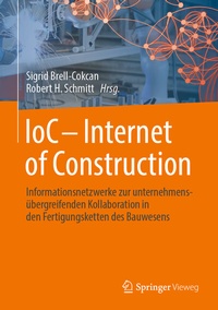 Abbildung von: IoC - Internet of Construction - Springer Vieweg