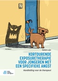 Cover: Kortdurende exposuretherapie voor jongeren met een specifieke angst - Bohn Stafleu Van Loghum