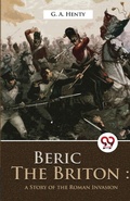 Cover: Beric the Briton - Double 9 Books LLP