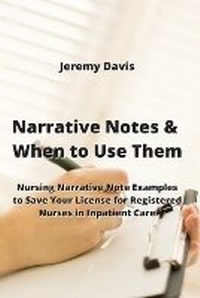 Enlarge image Cover: Narrative Notes & When to Use Them - Jeremy Davis